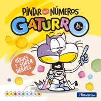 Pintar con numeros: Gaturro - Heroes y Superheroes