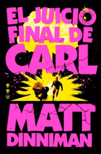 El Juicio Final de Carl (Carl el Mazmorrero 2)