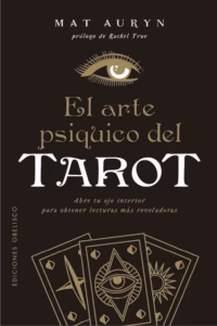 El arte psiquico del Tarot