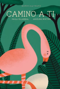 Camino a ti