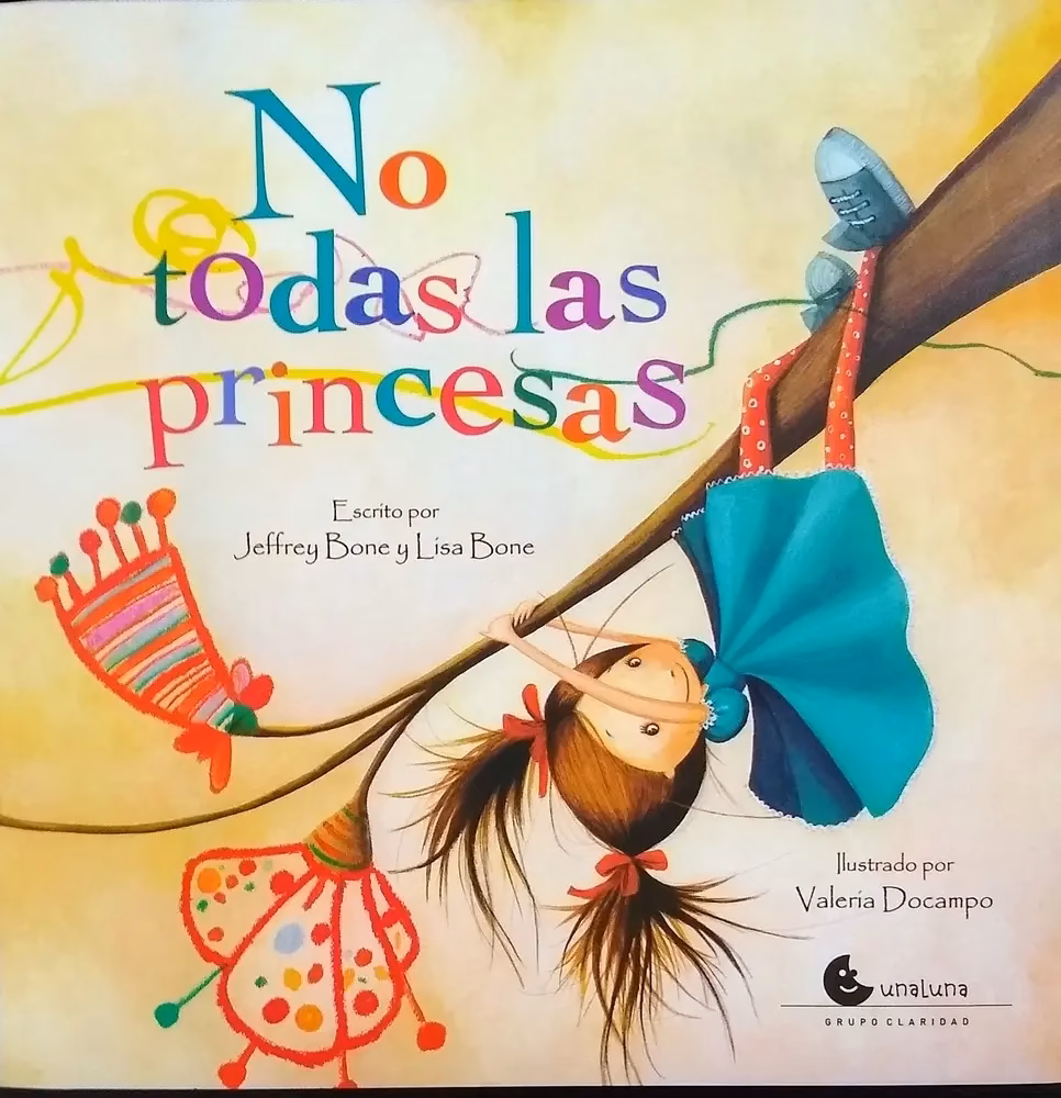 No todas las princesas