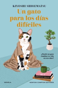 Un gato para los días dificiles