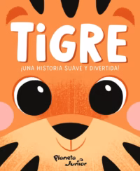 Tigre ¡Una historia suave y divertida!