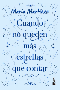 Cuando no queden más estrellas que contar. Tapa dura