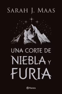 Una corte de niebla y furia. Tapa dura