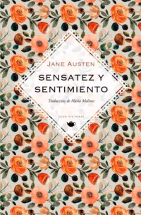 Sensatez y sentimiento (Colección Club Victoria)