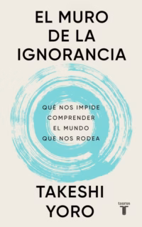 El muro de la ignorancia