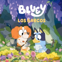 Bluey. Un cuento - Los barcos