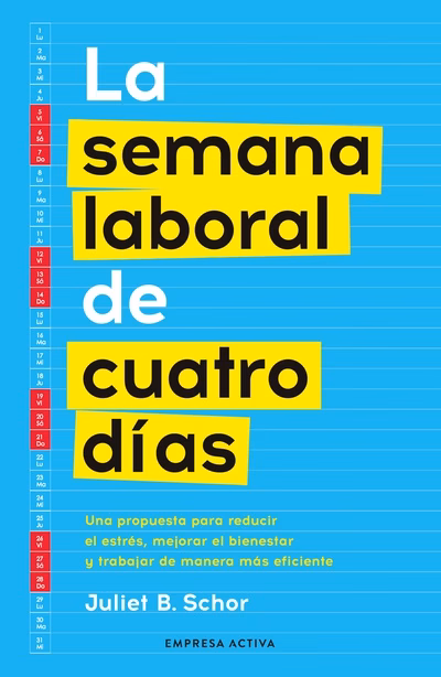 La semana laboral de cuatro días