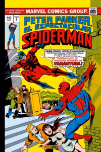 Marvel Gold. Peter Parker, el Espectacular Spiderman 1 ¡La Tarántula pica dos veces!