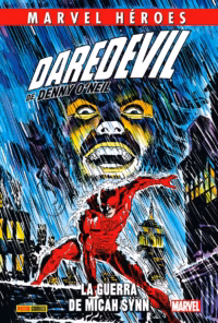Marvel Héroes. Daredevil de Denny O'Neil 1
