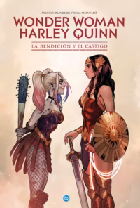 Wonder Woman/Harley Quinn. La bendición y el castigo