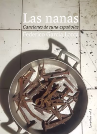 Las nanas. Canciones de cuna españolas