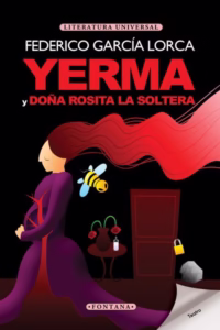 Yerma y doña rosita la soltera