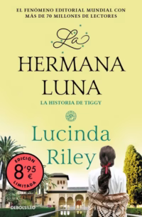 La hermana luna. La historia de Tiggy (edición limitada · Verano) (Las Siete Hermanas 5)