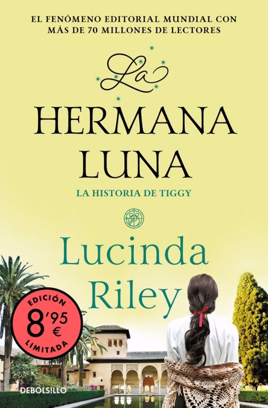 La hermana luna. La historia de Tiggy (edición limitada · Verano) (Las Siete Hermanas 5)