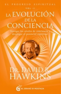 El progreso espiritual Vol II La evolución de la conciencia