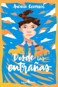 Desde las entrañas