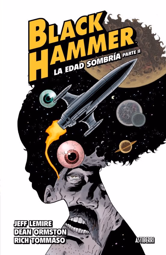 Black Hammer 4. La edad sombria Parte 2