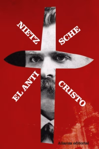 El Anticristo. Maldición sobre el cristianismo