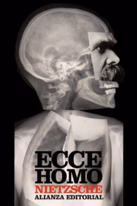 Ecce Homo. Como se llega a ser lo que es