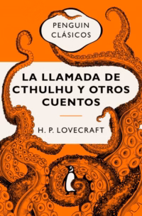 La llamada de Cthulhu y otros relatos