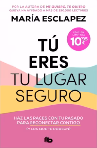 Tú eres tu lugar seguro