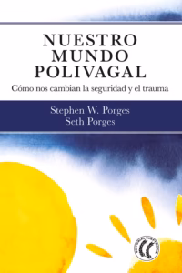 Nuestro mundo polivagal