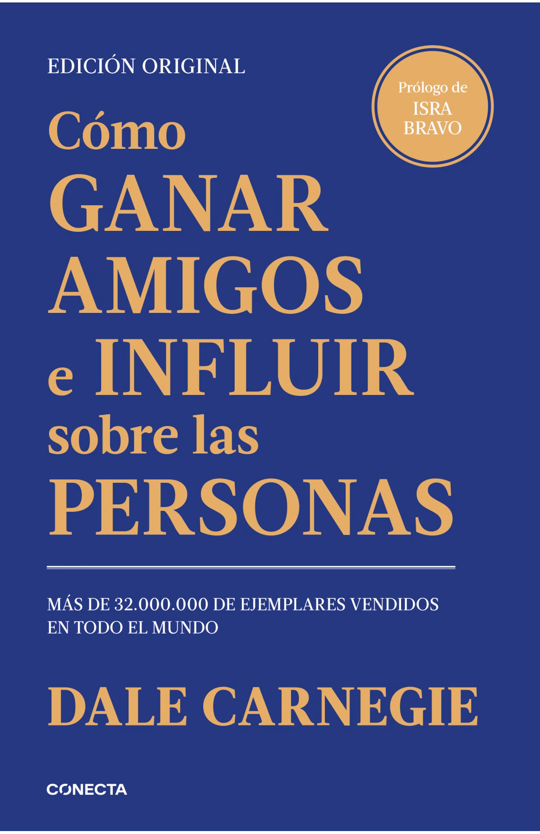 Cómo ganar amigos e influir sobre las personas