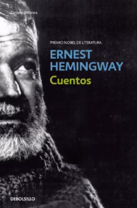 Cuentos. Ernest Hemingway