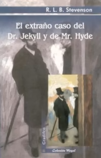 El Extraño Caso del dr. Jekyll y de mr. Hyde