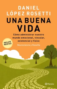 Una buena vida